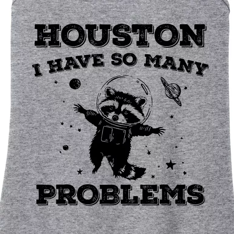 Houston I Have So Many Problems Retro 90s Raccoon In Space Ladies Essential Tank