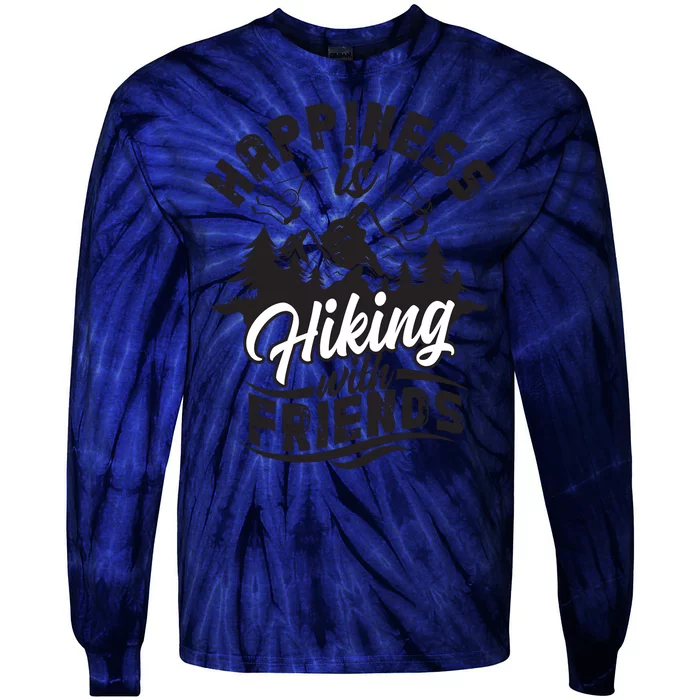 Happiness Is Hiking With Friends Tie-Dye Long Sleeve Shirt