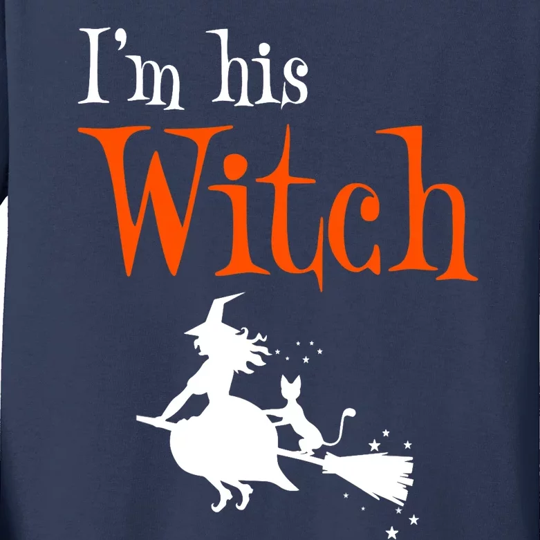 Halloween Im His Witch Matching Funny Costume For Couples Kids Long Sleeve Shirt