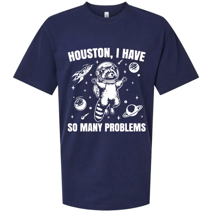 Houston I Have So Many Problems Sueded Cloud Jersey T-Shirt