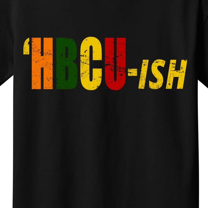 HBCU Ish Historically Black College Alumni Kids T-Shirt