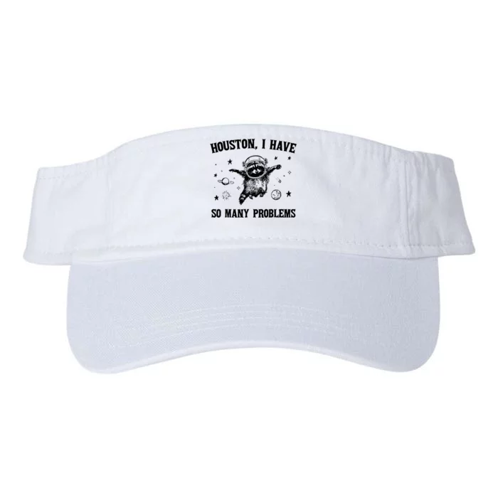 Houston  I Have So Many Problems Raccoon In Space Retro Valucap Bio-Washed Visor