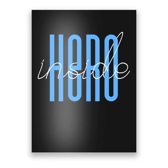 Hero Inside Poster