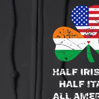 Half Irish Half Italian All American Flag Shamrock Full Zip Hoodie