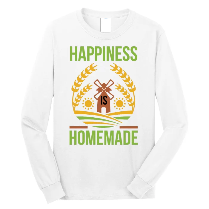 Happiness Is Homemade Long Sleeve Shirt