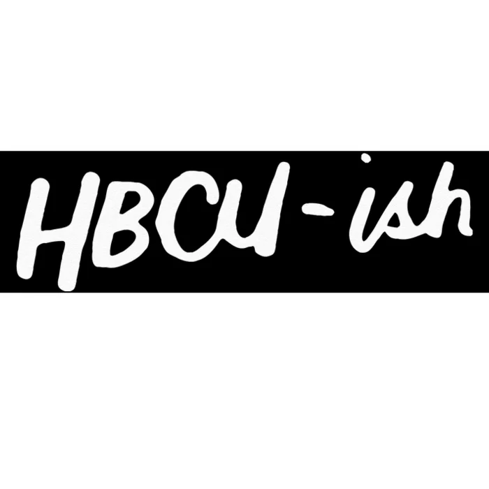 HBCU ISH Historical Black College Alumni Bumper Sticker