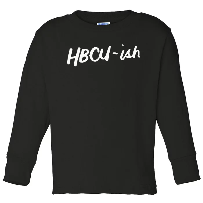 HBCU ISH Historical Black College Alumni Toddler Long Sleeve Shirt