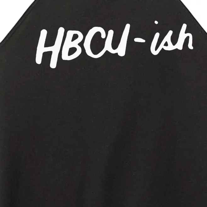 HBCU ISH Historical Black College Alumni Women’s Perfect Tri Rocker Tank