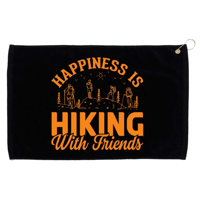 Happiness Is Hiking With Friends Grommeted Golf Towel