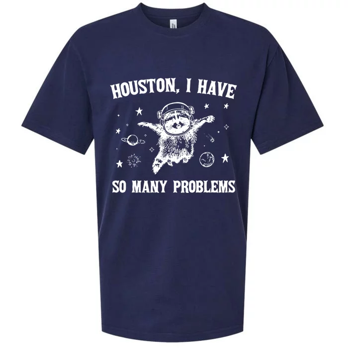 Houston I Have So Many Problems Raccoon In Space Retro 90s Graphic Sueded Cloud Jersey T-Shirt