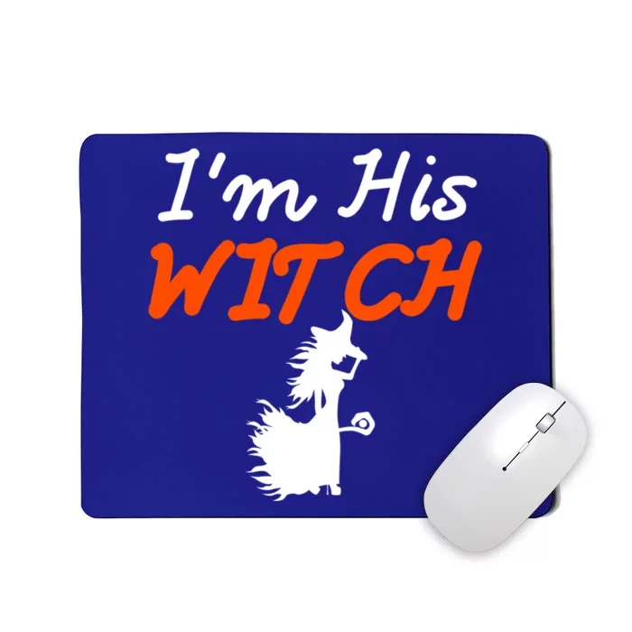 Halloween Im His Witch Im Her Boo Matching Couples Costume Meaningful Gift Mousepad