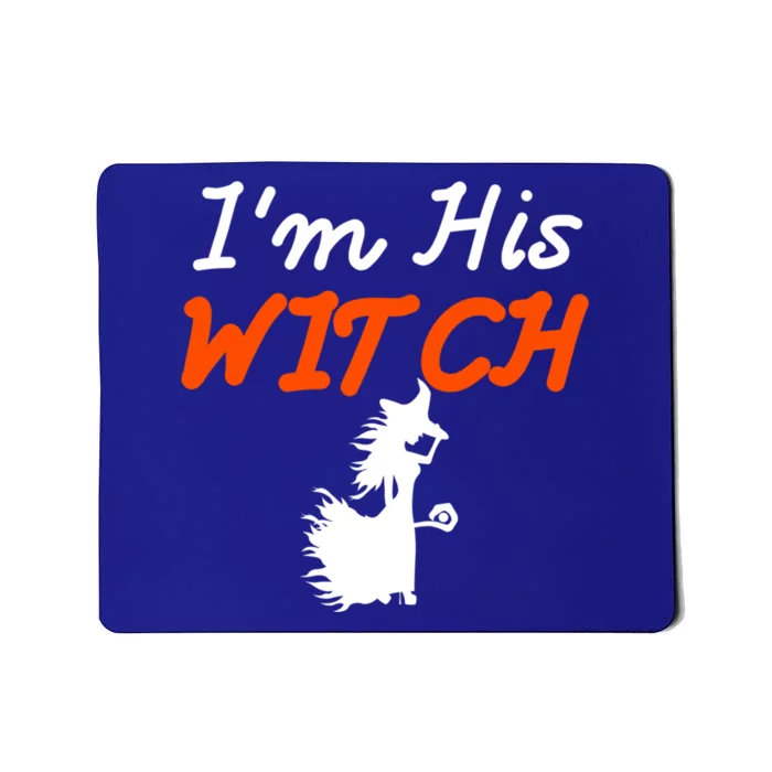 Halloween Im His Witch Im Her Boo Matching Couples Costume Meaningful Gift Mousepad