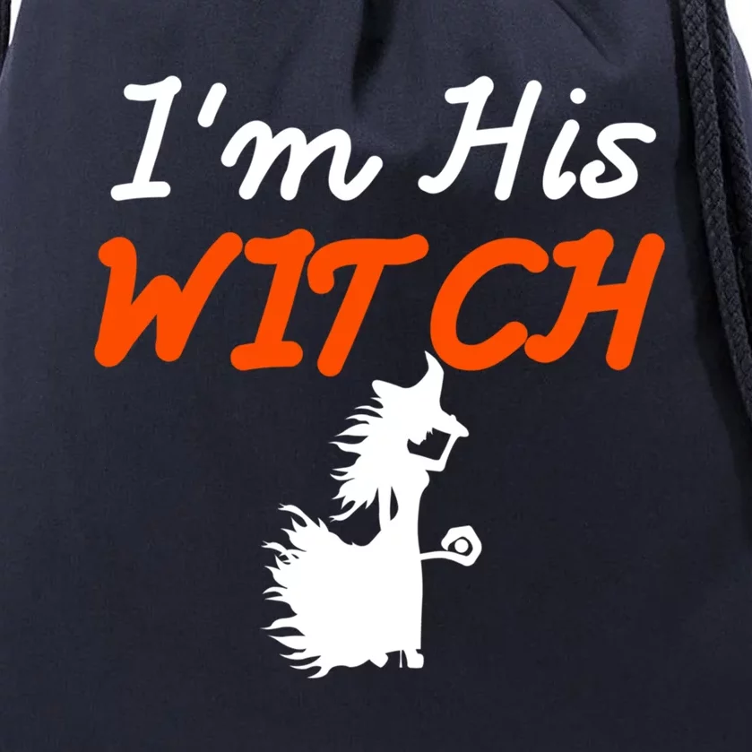 Halloween Im His Witch Im Her Boo Matching Couples Costume Meaningful Gift Drawstring Bag