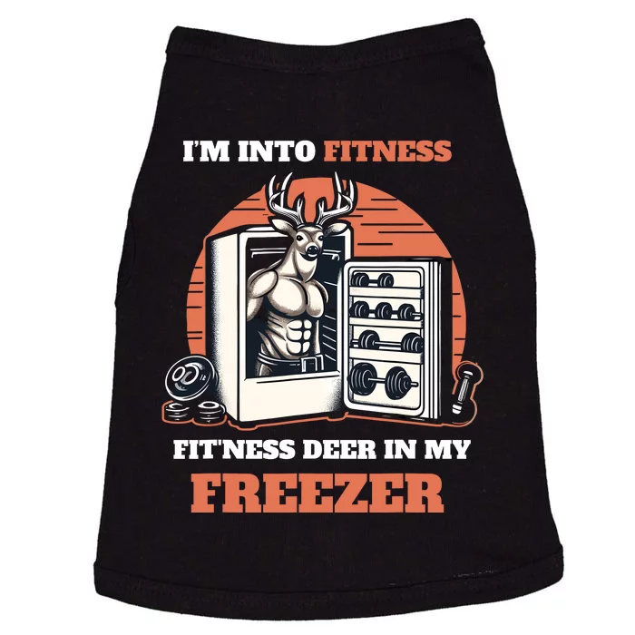 Hunting IM Into Fitness Deer Freezer Funny Hunter Dad Doggie Tank