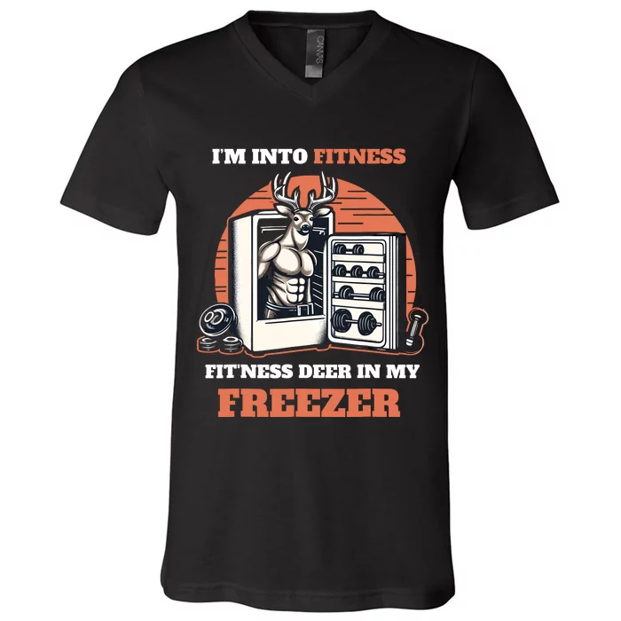 Hunting IM Into Fitness Deer Freezer Funny Hunter Dad V-Neck T-Shirt