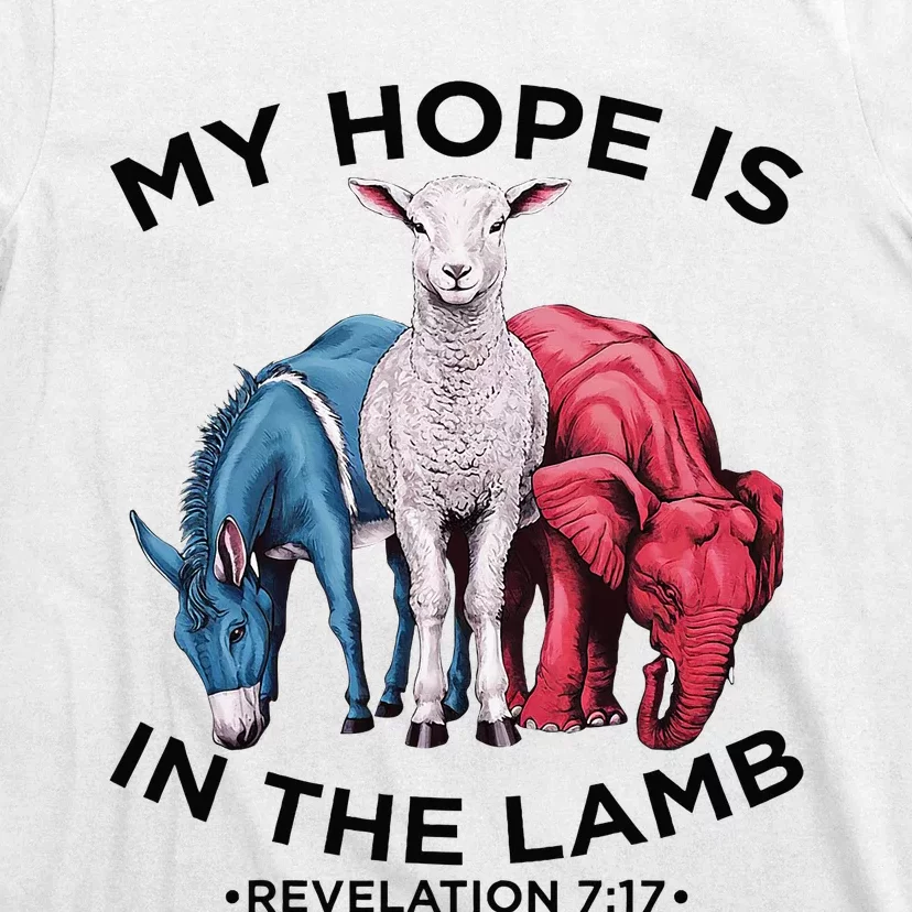 Hope Is In The Lamb My Christian God Jesus Lamb Lover Humor T-Shirt