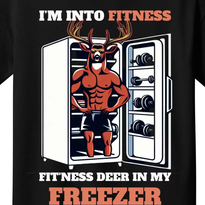 Hunting Im Into Fitness Deer Freezer Funny Hunter Dad Kids T-Shirt