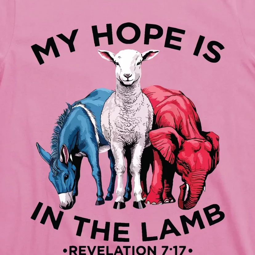 Hope Is In The Lamb My Christian God Jesus Lamb Lover Humor T-Shirt