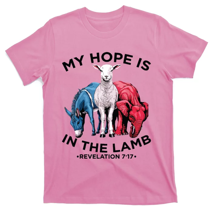 Hope Is In The Lamb My Christian God Jesus Lamb Lover Humor T-Shirt