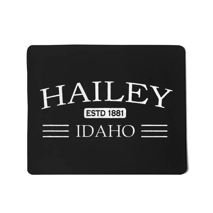 Hailey Idaho Id Mousepad