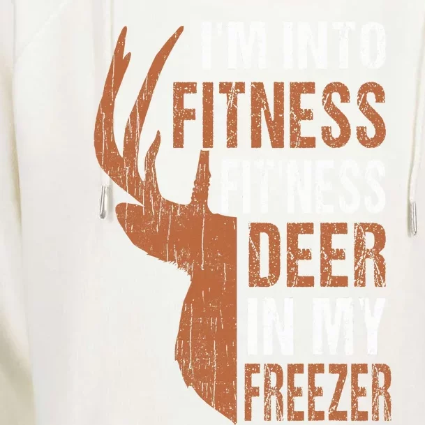 HuntingShirt I'm Into Fitness Deer Freezer Funny Hunter Dad Womens Funnel Neck Pullover Hood