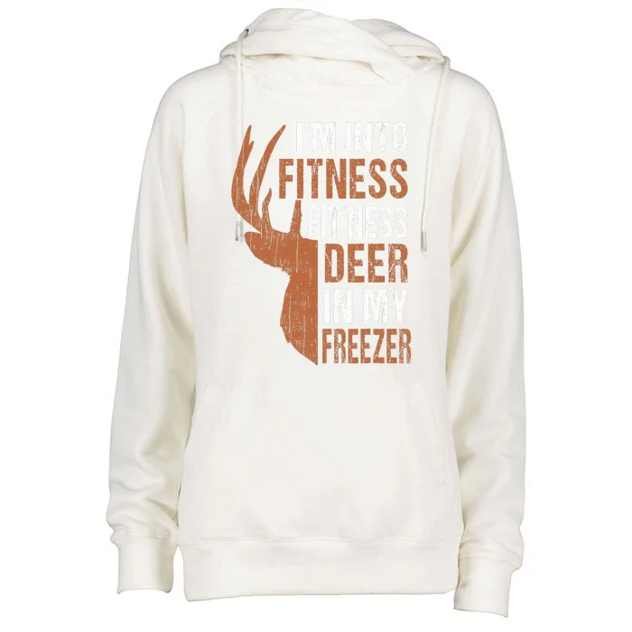 HuntingShirt I'm Into Fitness Deer Freezer Funny Hunter Dad Womens Funnel Neck Pullover Hood