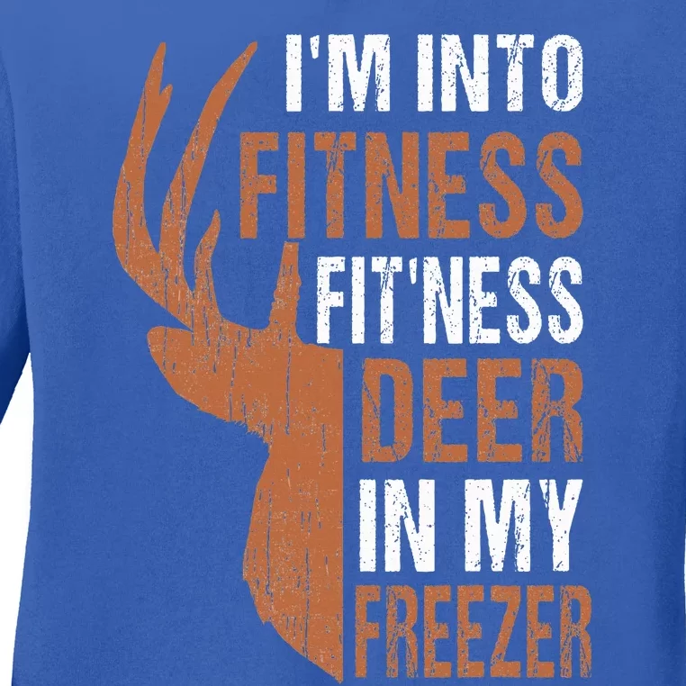 HuntingShirt I'm Into Fitness Deer Freezer Funny Hunter Dad Ladies Long Sleeve Shirt