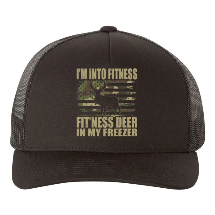 Hunting Im Into Fitness Fitness Deer In My Freezer Yupoong Adult 5-Panel Trucker Hat