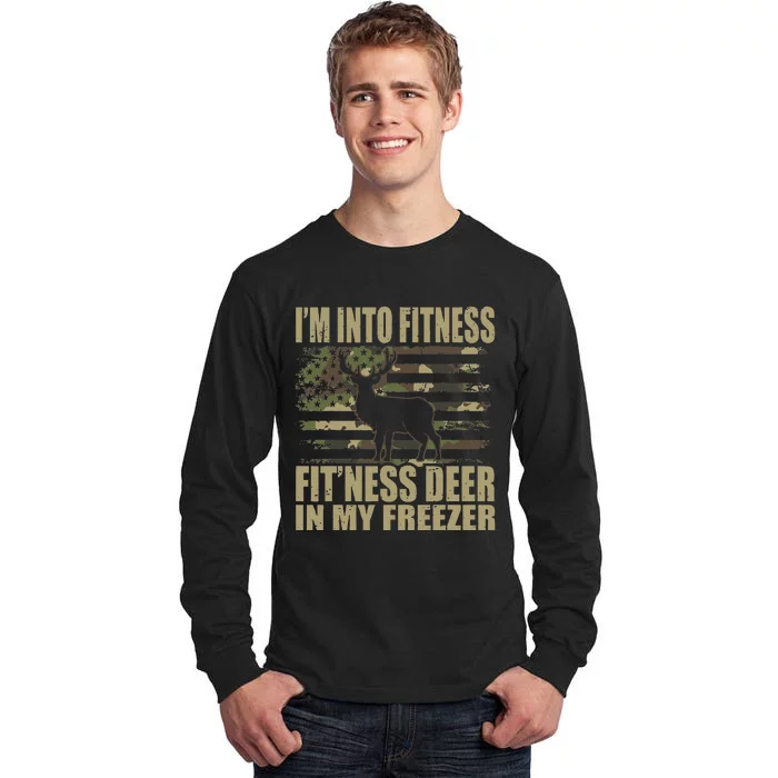 Hunting Im Into Fitness Fitness Deer In My Freezer Tall Long Sleeve T-Shirt