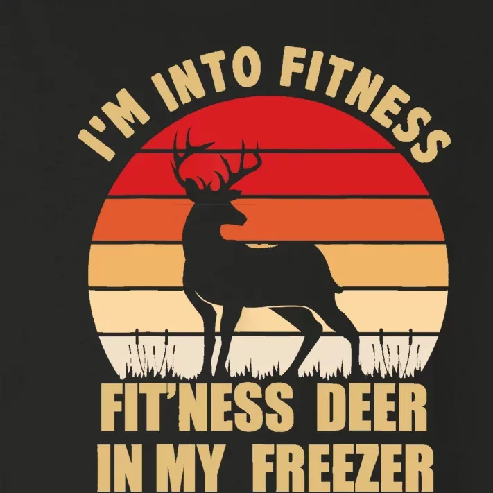 Hunting IM Into Fitness Deer Freezer Funny Hunter Dad Toddler Long Sleeve Shirt