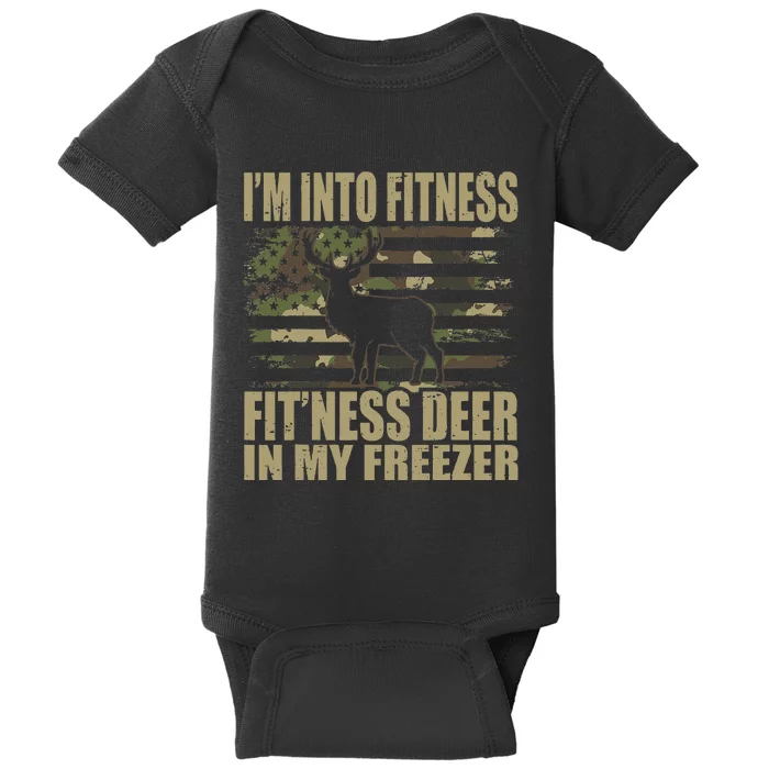 Hunting I'm Into Fitness Fit'ness Deer In My Freezer Baby Bodysuit