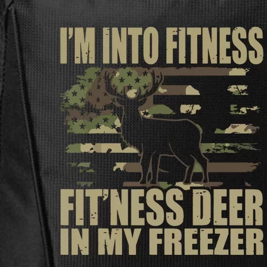 Hunting I'm Into Fitness Fit'ness Deer In My Freezer City Backpack