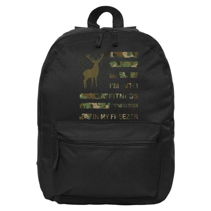 Hunting I'm Into Fitness Deer Freezer Funny Hunter Dad Wild 16 in Basic Backpack