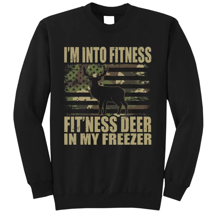 Hunting I'm Into Fitness Fit'ness Deer In My Freezer Sweatshirt