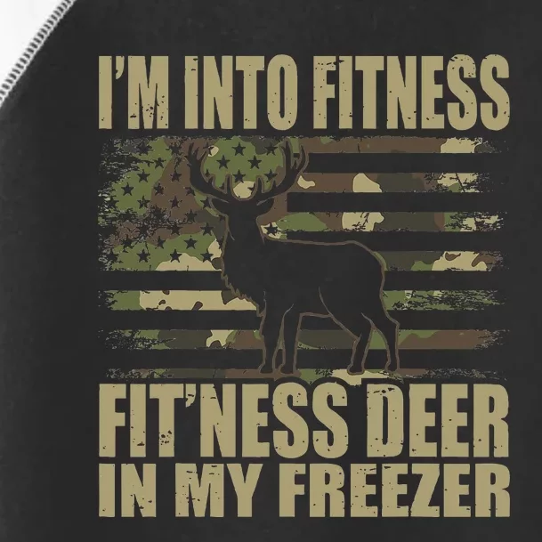 Hunting I'm Into Fitness Fit'ness Deer In My Freezer Toddler Fine Jersey T-Shirt