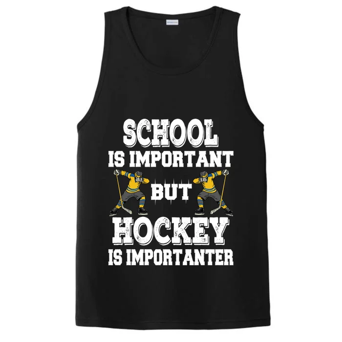 Hockey Is Importanter Funny School Saying Funny Gift Bzr Meaningful Gift Performance Tank