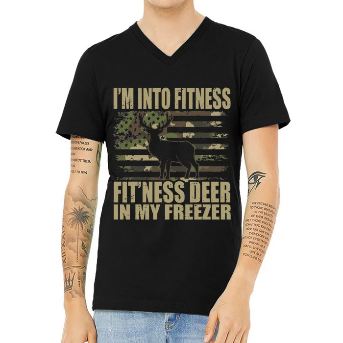 Hunting I'm Into Fitness Fit'ness Deer In My Freezer V-Neck T-Shirt