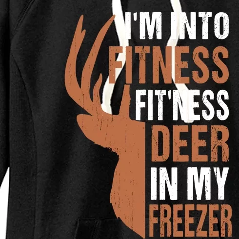 Huntingshirt IM Into Fitness Deer Freezer Funny Hunter Dad Women's Fleece Hoodie