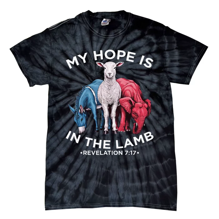 Hope Is In The Lamb My Christian God Jesus Humor Tie-Dye T-Shirt