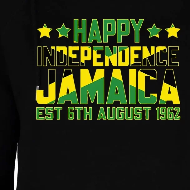 Happy Independence Jamaica Est 6th August 1962 Jamaican Flag Womens Funnel Neck Pullover Hood