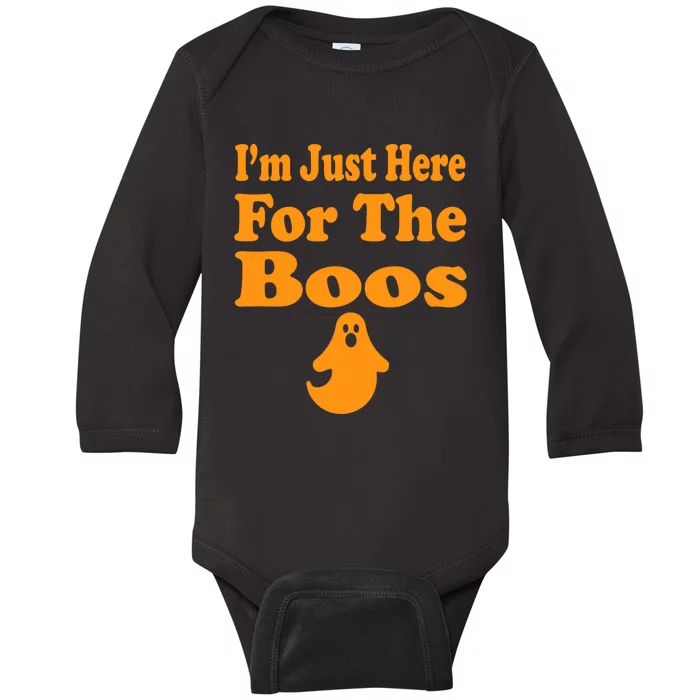 Halloween Im Just Here For The Boos Baby Long Sleeve Bodysuit