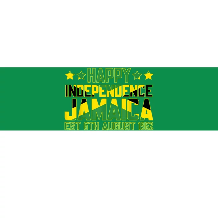 Happy Independence Jamaica Est 6th August 1962 Jamaican Flag Bumper Sticker