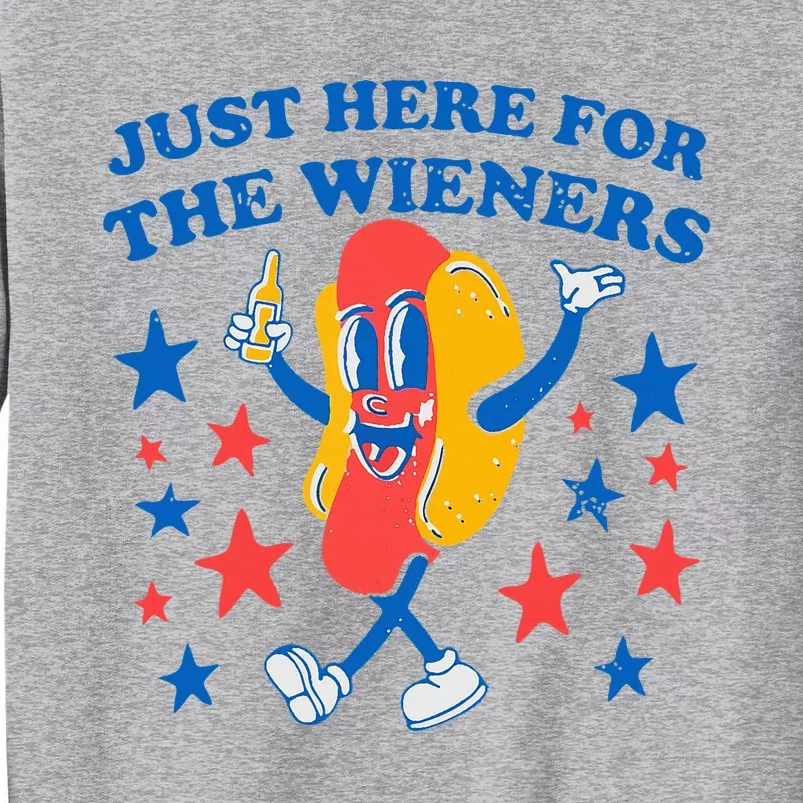 Hotdog IM Just Here For The Wieners 4th Of July Tall Sweatshirt