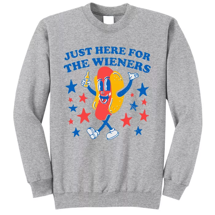 Hotdog IM Just Here For The Wieners 4th Of July Tall Sweatshirt