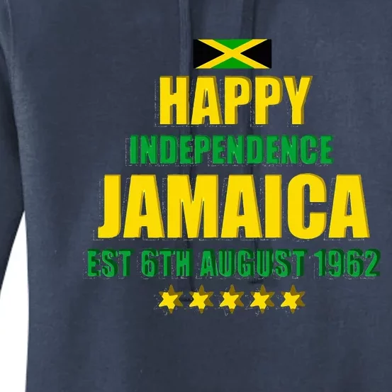 Happy Independence Jamaica Est 6th August 1962 Jamaican Women's Pullover Hoodie