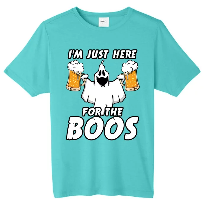 Halloween Im Just Here For The Boos Ghost Beer Funny Gift Cute Gift ChromaSoft Performance T-Shirt