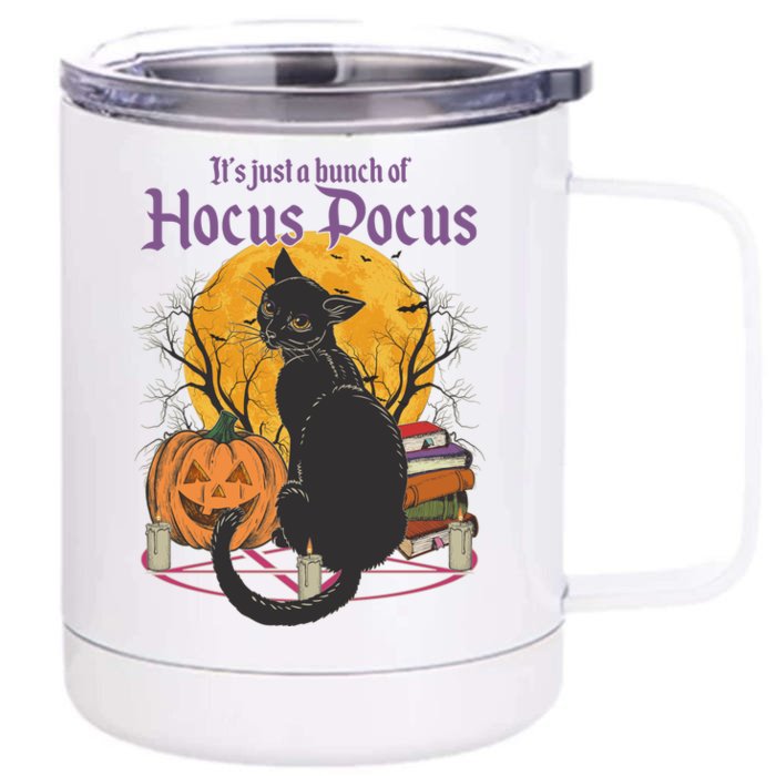 Halloween It's Just A Bunch Of Hocus Pocus Front & Back 12oz Stainless Steel Tumbler Cup