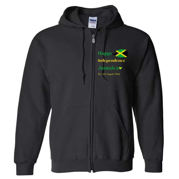 Happy Independence Jamaica Day Jamaican Flag 1962 Full Zip Hoodie