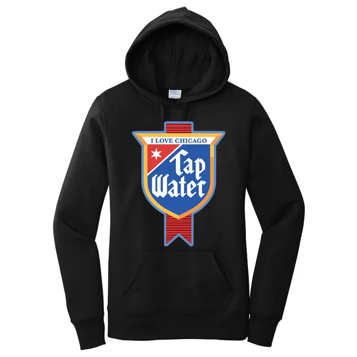 Harebrained I Love Chicago Tap Water Women's Pullover Hoodie