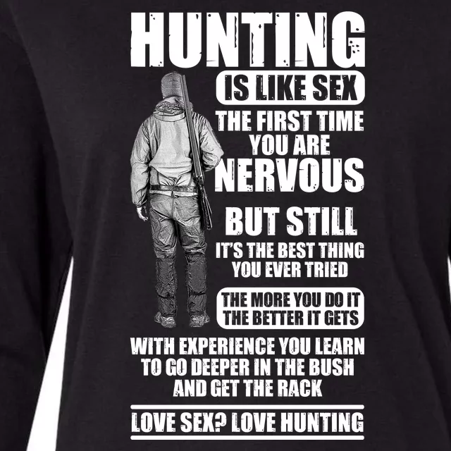 Hunting Is Like Sex Womens Cotton Relaxed Long Sleeve T-Shirt